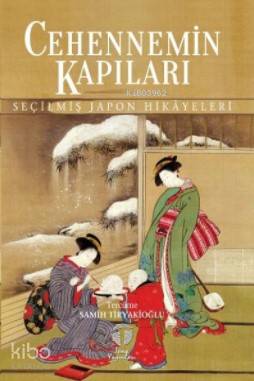 Cehennemin Kapıları; Seçilmiş Japon Hikayeleri - Kitapiks.com