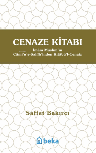 Cenaze Kitabı ;Kitabul Cenaiz - Kitapiks.com