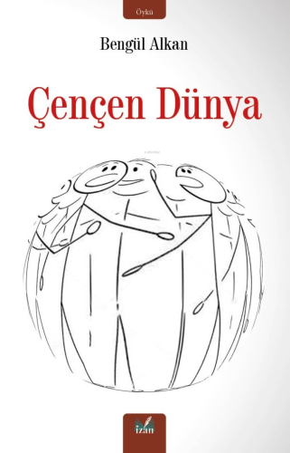 Çençen Dünya - Kitapiks.com