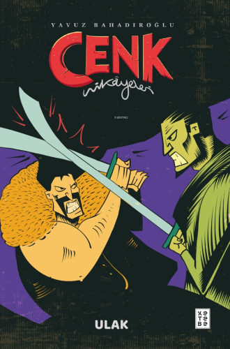 Cenk Hikâyeleri;Ulak - Kitapiks.com