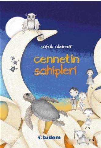 Cennetin Sahipleri - Kitapiks.com