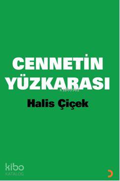 Cennetin Yüzkarası - Kitapiks.com