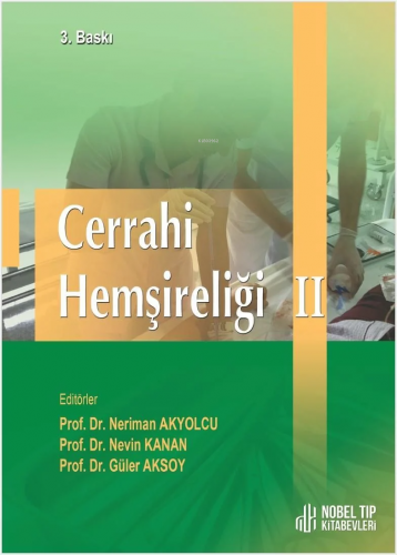 Cerrahi Hemşireliği Cilt-2 - Kitapiks.com