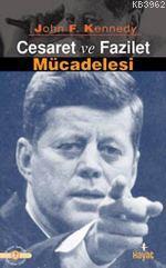 Cesaret ve Fazilet Mücadelesi - Kitapiks.com