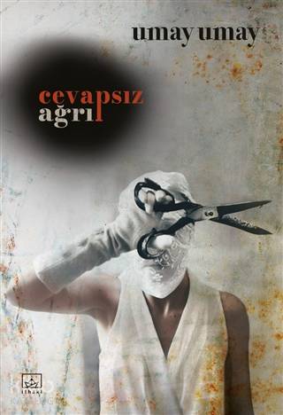 Cevapsız Ağrı - Kitapiks.com