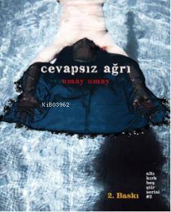 Cevapsız Ağrı - Kitapiks.com
