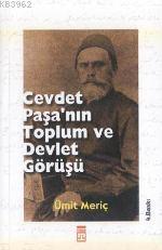 Cevdet Paşanın Toplum ve Devlet Görüşü - Kitapiks.com