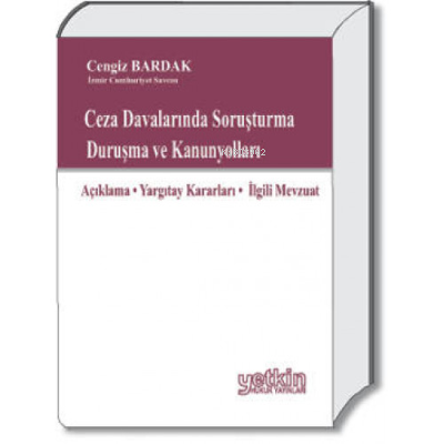 Ceza Davalarında Soruşturma Duruşma ve Kanunyolları - Kitapiks.com