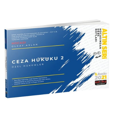 Ceza Hukuku 2 Özel Hükümler Hocasından Ders Notları - 2021 - Kitapiks.
