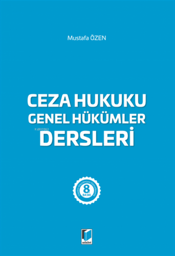 Ceza Hukuku Genel Hükümler Dersleri - Kitapiks.com