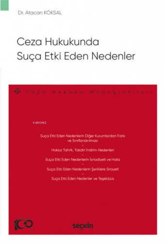 Ceza Hukukunda Suça Etki Eden Nedenler - Kitapiks.com