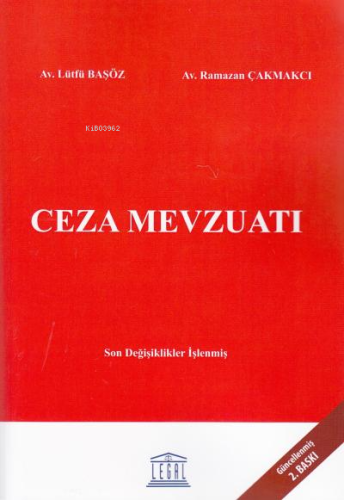Ceza Mevzuatı (Güncellenmiş 2. Baskı) - Kitapiks.com