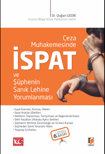 Ceza Muhakemesinde İspat ve Şüphenin Sanık Lehine Yorumlanması - Kitap