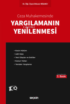 Ceza Muhakemesinde Yargılamanın Yenilenmesi - Kitapiks.com