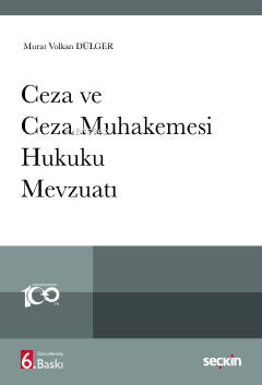 Ceza ve Ceza Muhakemesi Hukuku Mevzuatı - Kitapiks.com