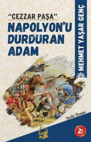 Cezzar Paşa - Napolyon'u Durduran Adam - Kitapiks.com