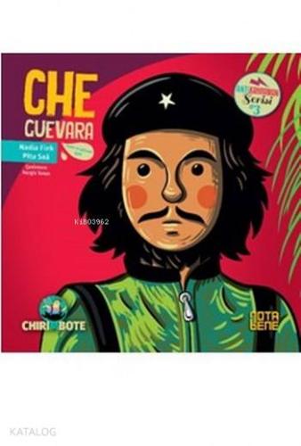 Che Guevara; Kızlar ve Oğlanlar için - Kitapiks.com