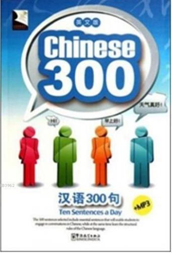 Chinese 300 +MP3 CD; Çince Diyaloglar ve İfadeler - Kitapiks.com