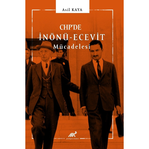 CHP de İnönü Ecevit Mücadelesi - Kitapiks.com