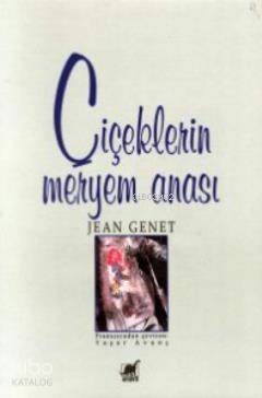 Çiçeklerin Meryem Anası - Kitapiks.com