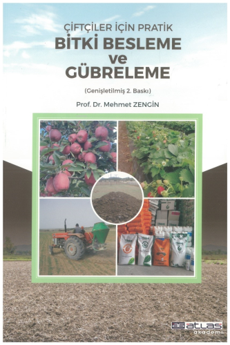 Çiftçiler İçin Pratik Bitki Besleme Ve Gübreleme - Kitapiks.com