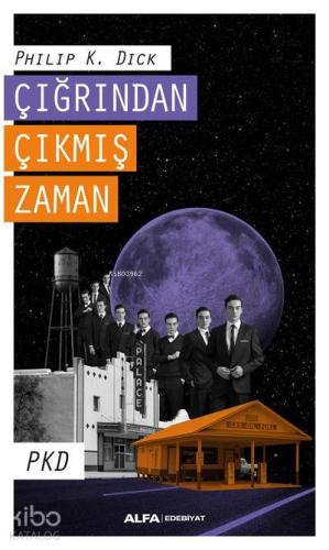 Çığrından Çıkmış Zaman - Kitapiks.com