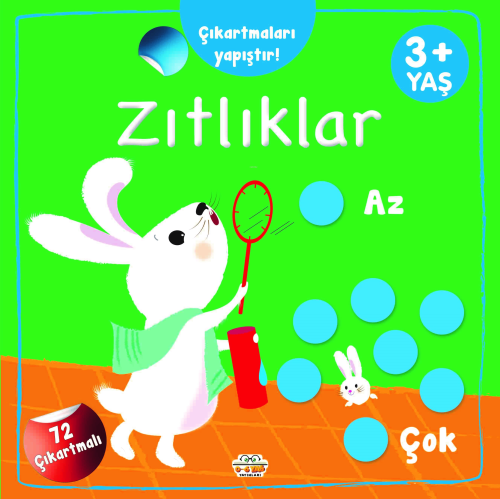 Çıkartmaları Yapıştır-Zıtlıklar (Az-Çok)