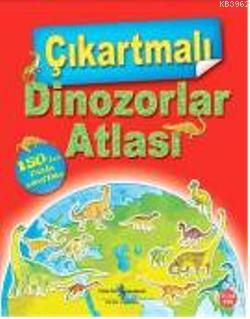 Çıkartmalı Dinozorlar Atlası - Kitapiks.com