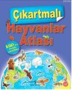 Çıkartmalı Hayvanlar Atlası - Kitapiks.com