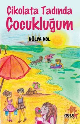 Çikolata Tadında Çocukluğum - Kitapiks.com
