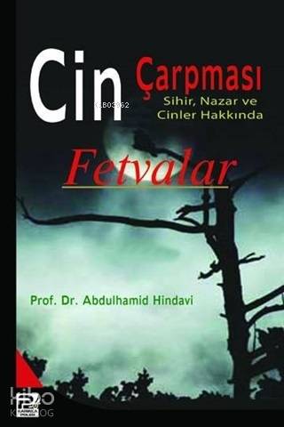 Cin Çarpması, Sihir, Nazar ve Cinler Hakkında Fetvalar - Kitapiks.com