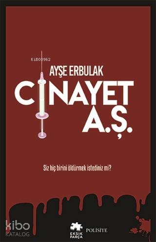 Cinayet A.Ş. - Kitapiks.com