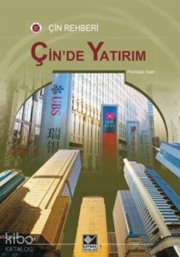 Çin'de Yatırım Çin Rehberi - Kitapiks.com