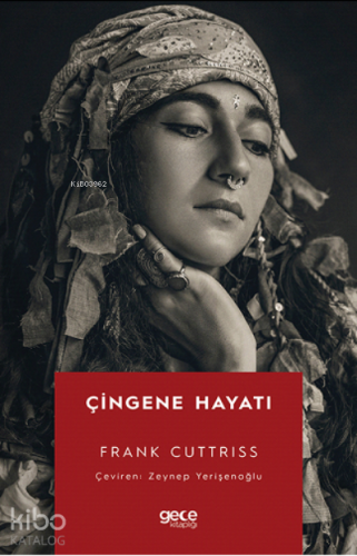 Çingene Hayatı - Kitapiks.com