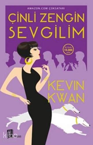 Çinli Zengin Sevgilim - Kitapiks.com