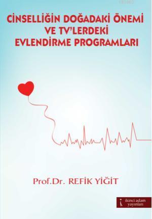 Cinselliğin Doğadaki Önemi - Kitapiks.com