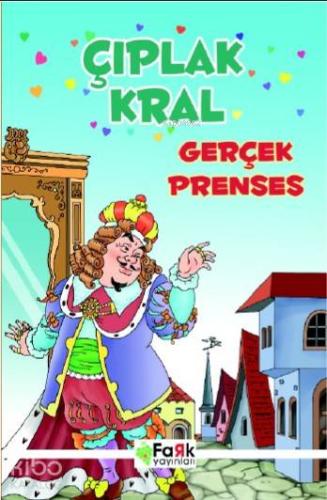 Çıplak Kral; Gerçek Prenses - Kitapiks.com