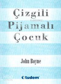 Çizgili Pijamalı Çocuk - Kitapiks.com