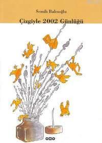 Çizgiyle 2002 Günlüğü - Kitapiks.com