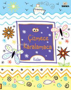 Çizmece Karalamaca Kızlar - Kitapiks.com