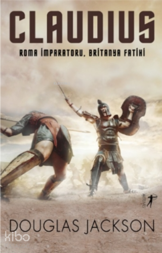 Claudius;Roma İmparatoru, Britanya Fatihi - Kitapiks.com