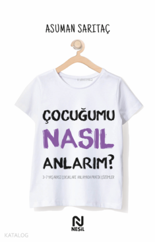 Çocuğumu Nasıl Anlarım? - Kitapiks.com