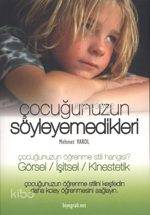 Çocuğunuzun Söyleyemedikleri - Kitapiks.com