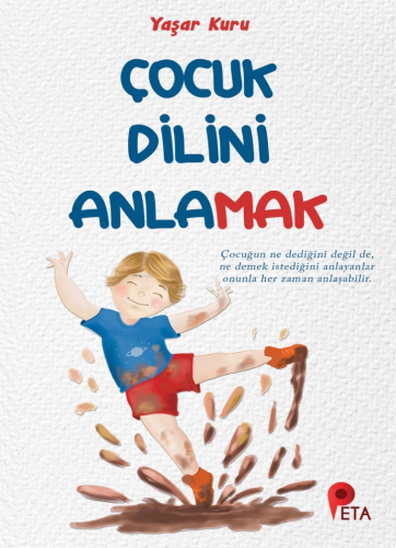 Çocuk Dilini Anlamak - Kitapiks.com
