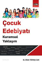 Çocuk Edebiyatı Kurumsal Yaklaşım - Kitapiks.com
