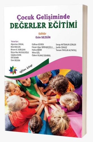 Çocuk Gelişiminde Değerler Eğitimi - Kitapiks.com