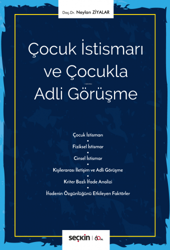 Çocuk İstismarı ve Çocukla Adli Görüşme - Kitapiks.com