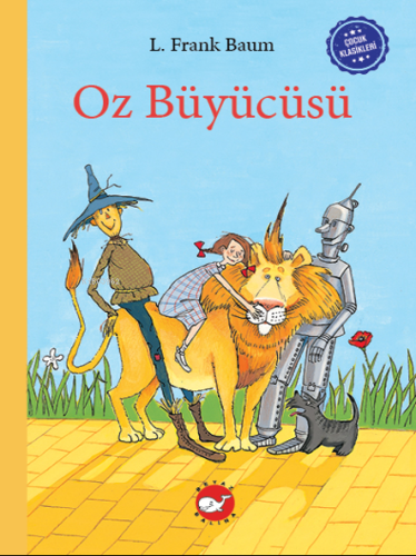 Çocuk Klasikleri: Oz Büyücüsü - Kitapiks.com