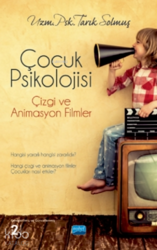 Çocuk Psikolojisi, Çizgi Ve Animasyon Filmler - Kitapiks.com