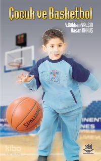 Çocuk ve Basketbol - Kitapiks.com